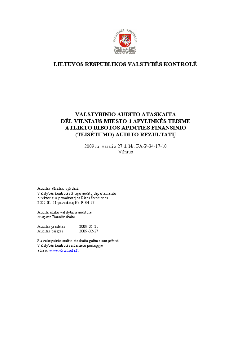 Dėl Vilniaus miesto 1 apylinkės teisme atlikto ribotos apimties finansinio (teisėtumo) audito rezultatų