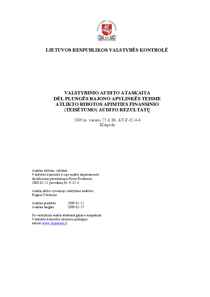 Dėl Plungės rajono apylinkės teisme atlikto ribotos apimties finansinio (teisėtumo) audito rezultatų