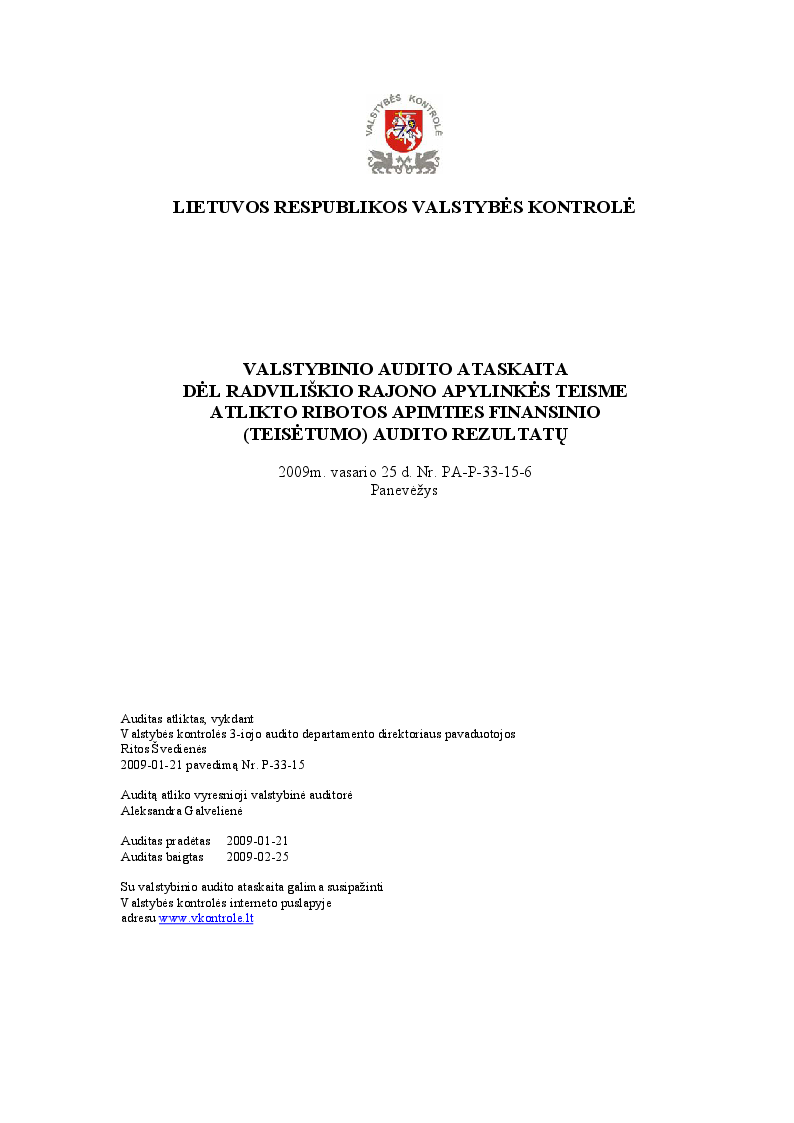 Dėl Radviliškio rajono apylinkės teisme atlikto ribotos apimties finansinio (teisėtumo) audito rezultatų
