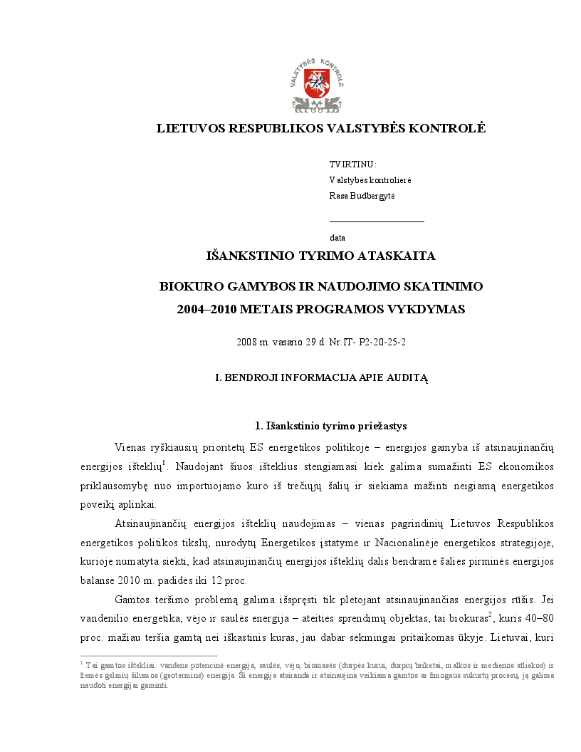 Biokuro gamybos ir naudojimo skatinimo 2004-2010 metais programos vykdymas