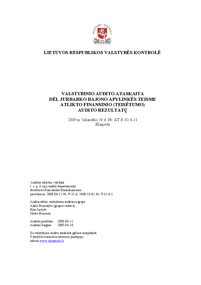 Dėl Jurbarko rajono apylinkės teisme atlikto finansinio (teisėtumo) audito rezultatų