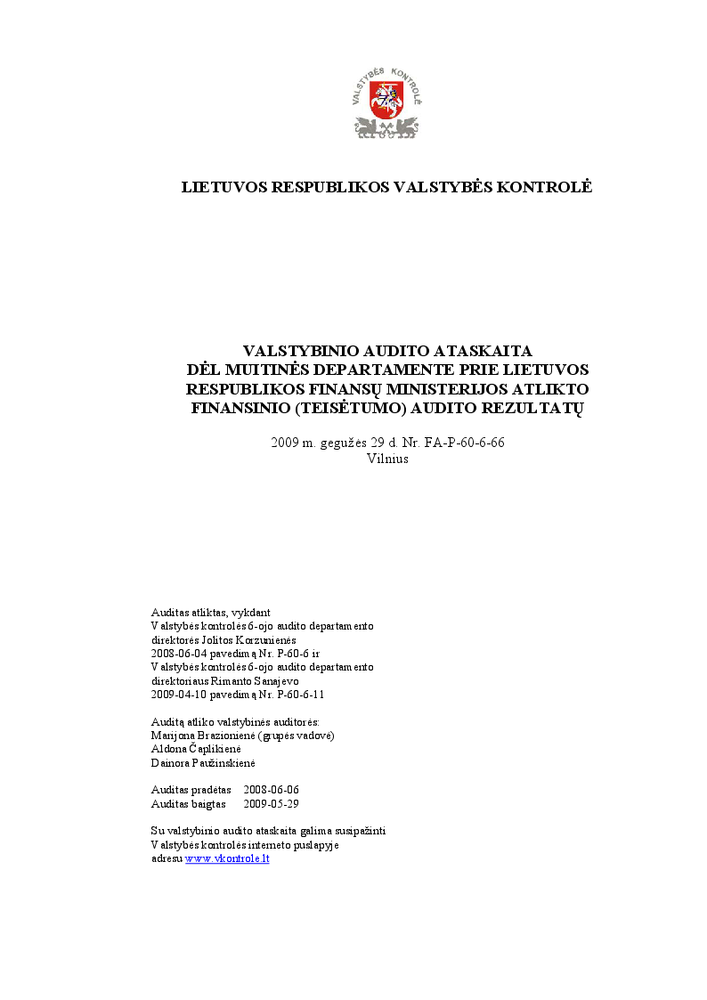 Dėl Muitinės departamente prie Lietuvos Respublikos Finansų ministerijos atlikto finansinio (teisėtumo) audito rezultatų