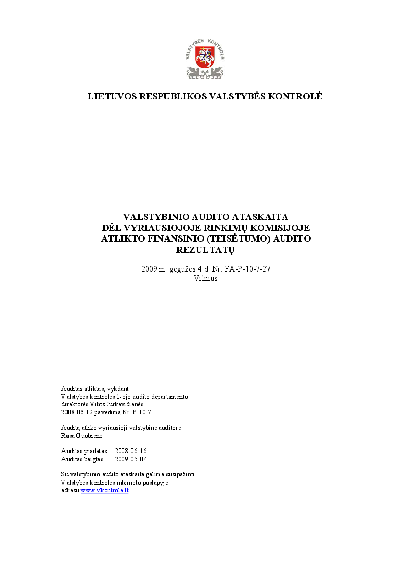 Dėl Vyriausiojoje rinkimų komisijoje atlikto finansinio (teisėtumo) audito rezultatų