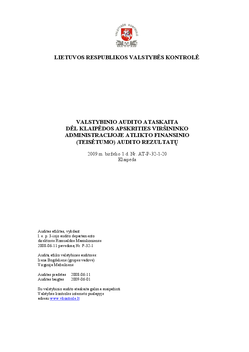 Dėl Klaipėdos apskrities viršininko administracijoje atlikto finansinio (teisėtumo) audito rezultatų