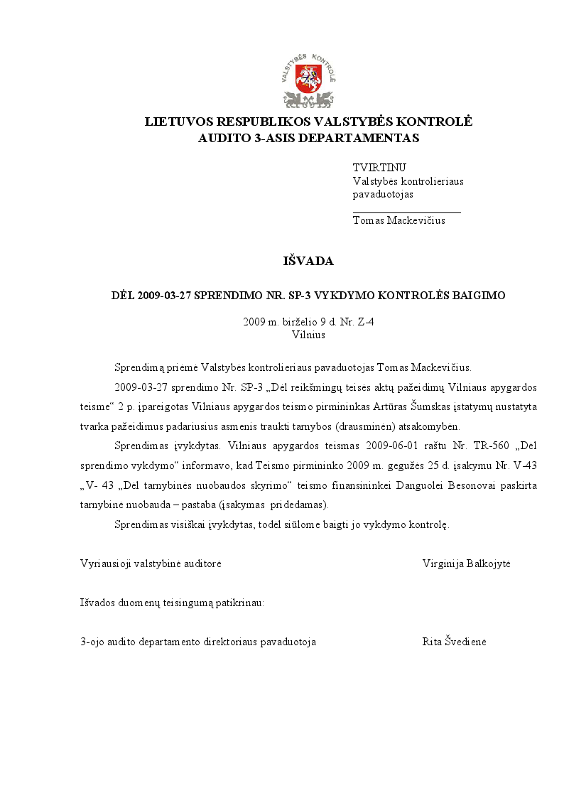 Dėl 2009-03-27 sprendimo Nr. SP-3 vykdymo kontrolės baigimo