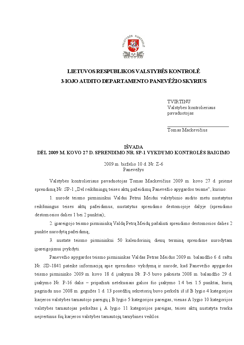 Išvada Dėl 2009 m. Kovo 27 d. Sprendimo Nr. SP-1 vykdymo kontrolės baigimo
