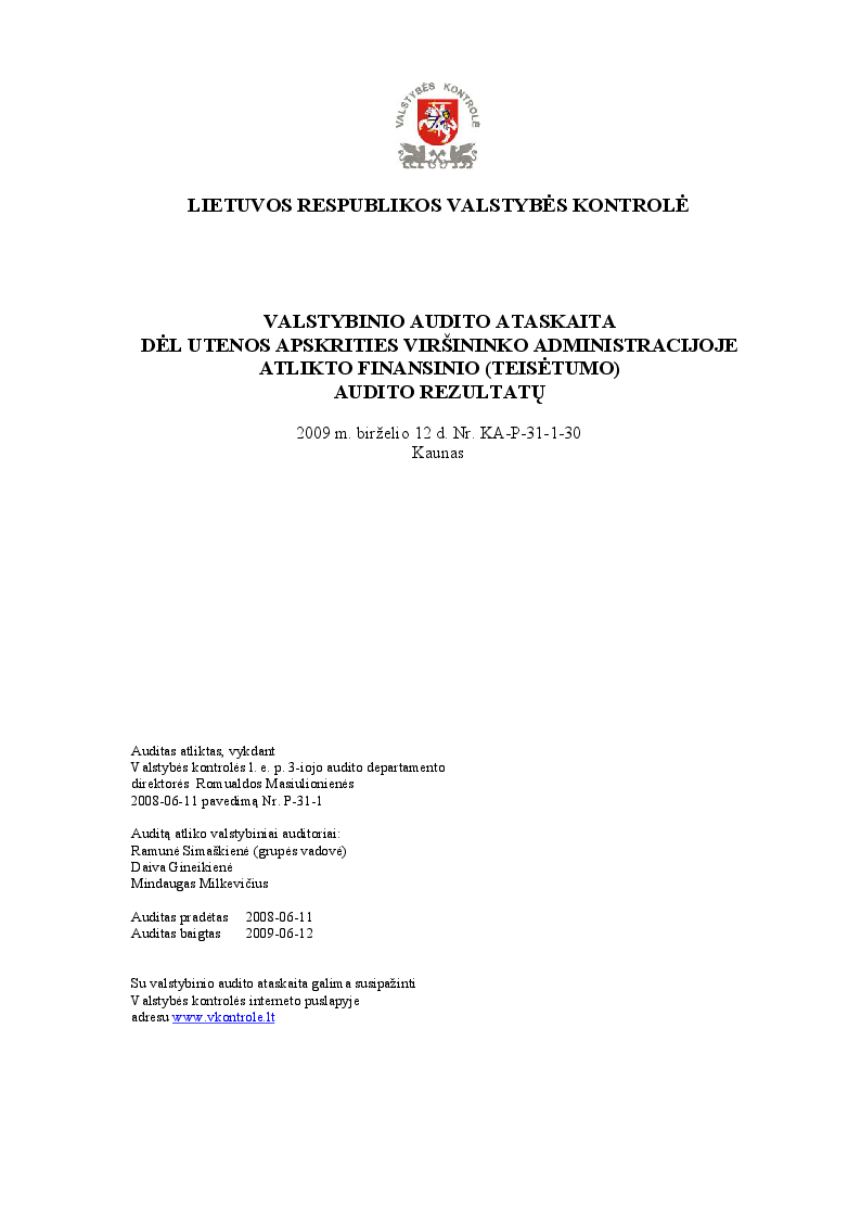 Dėl Utenos apskrities viršininko administracijoje atlikto finansinio (teisėtumo) audito rezultatų