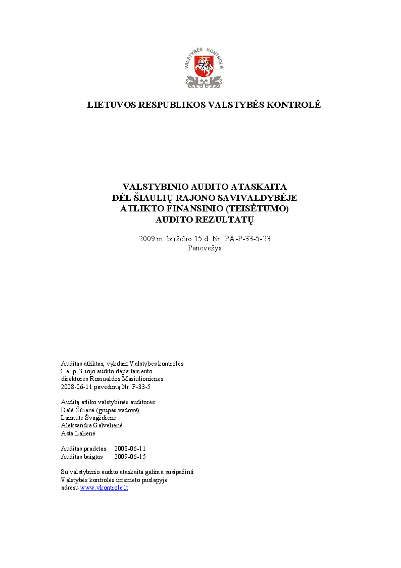Dėl Šiaulių rajono savivaldybėje atlikto finansinio (teisėtumo) audito rezultatų
