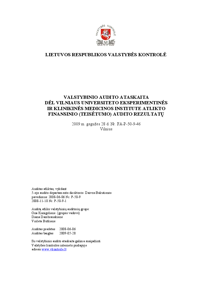 Dėl Vilniaus universiteto Eksperimentinės ir klinikinės medicinos institute atlikto finansinio (teisėtumo) audito rezultatų