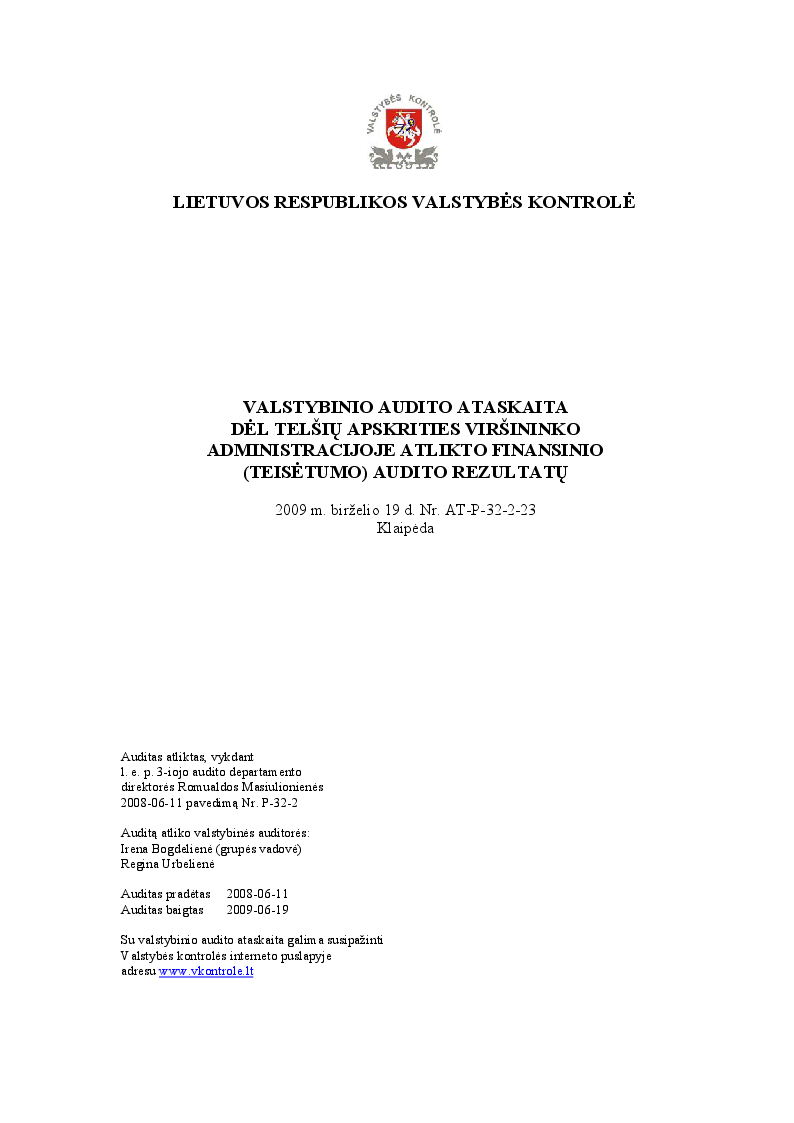 Dėl Telšių apskrities viršininko administracijoje atlikto finansinio (teisėtumo) audito rezultatų