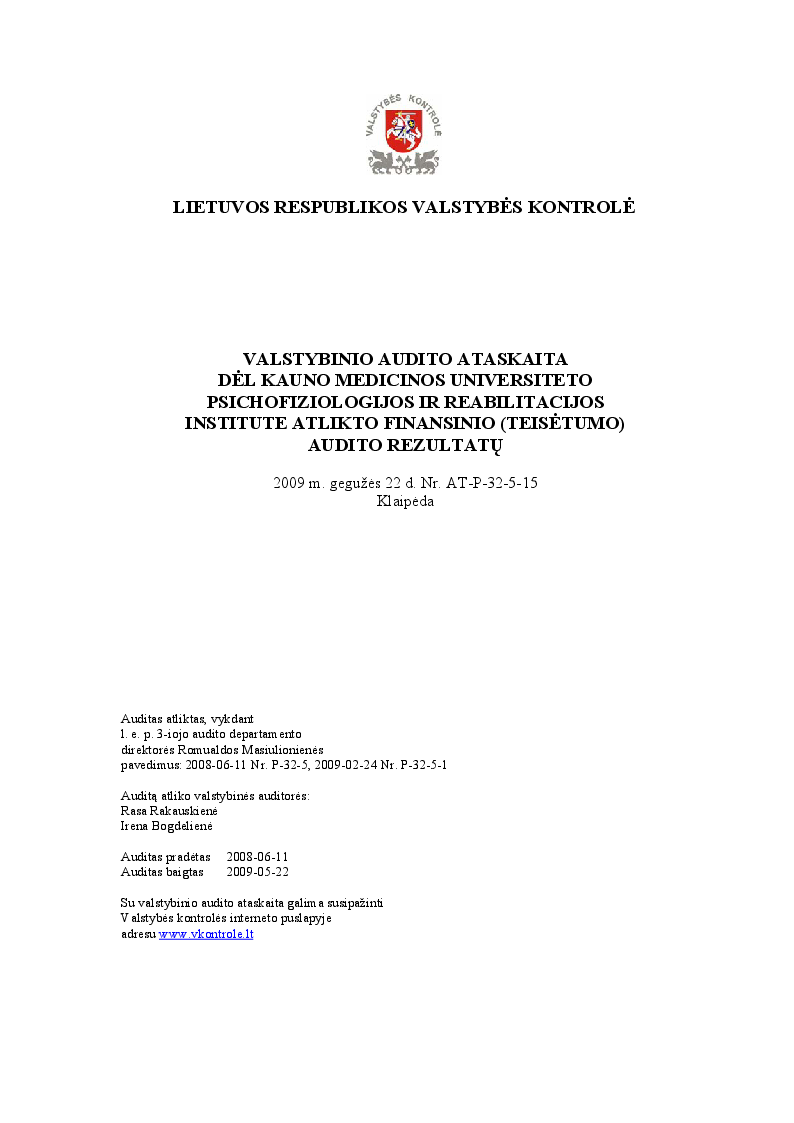 Dėl Kauno medicinos universiteto Psichofiziologijos ir reabilitacijos institute atlikto finansinio (teisėtumo) audito rezultatų