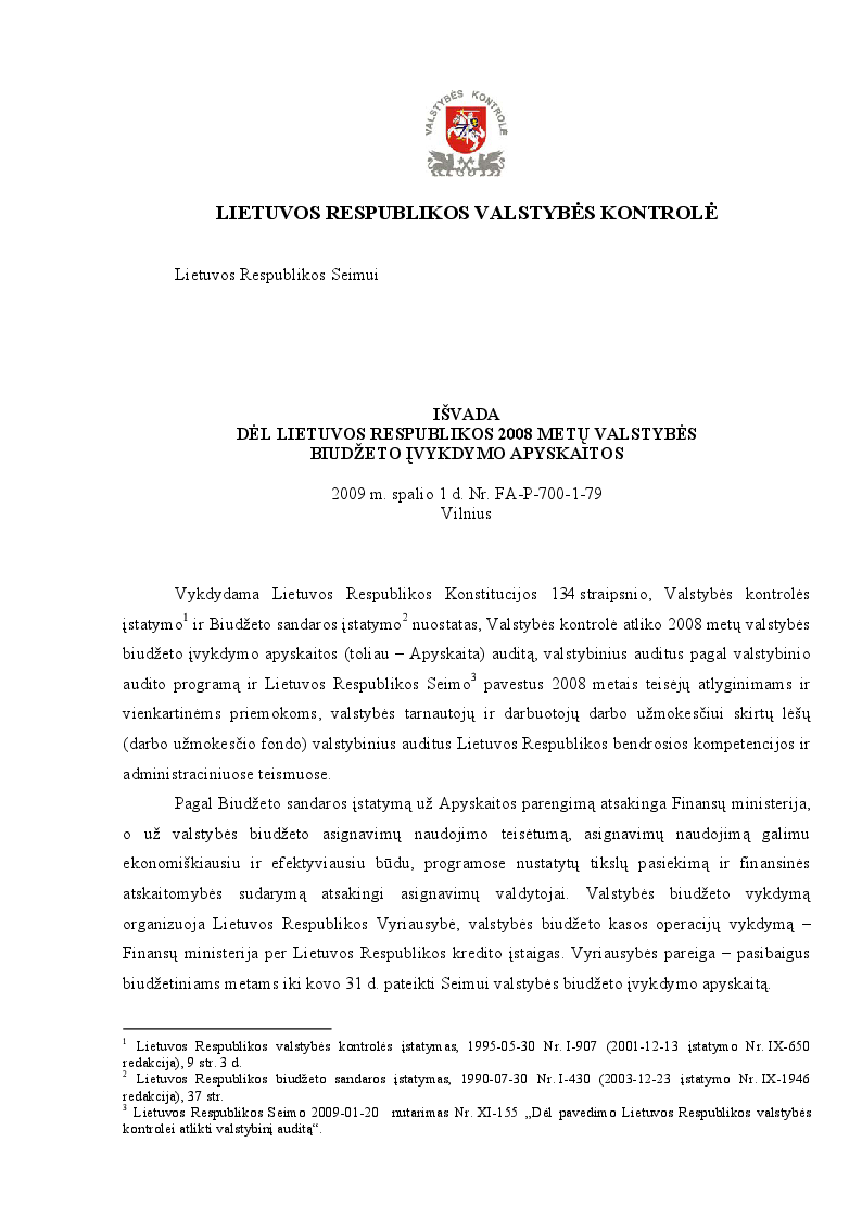 Išvada dėl Lietuvos Respublikos 2008 metų valstybės biudžeto įvykdymo apyskaitos