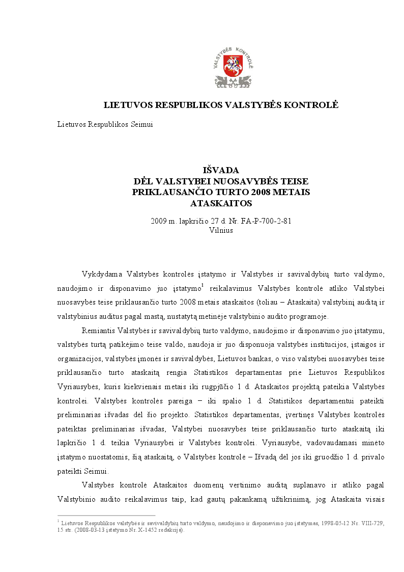 Išvada dėl valstybei nuosavybės teise priklausančio turto 2008 metais ataskaitos