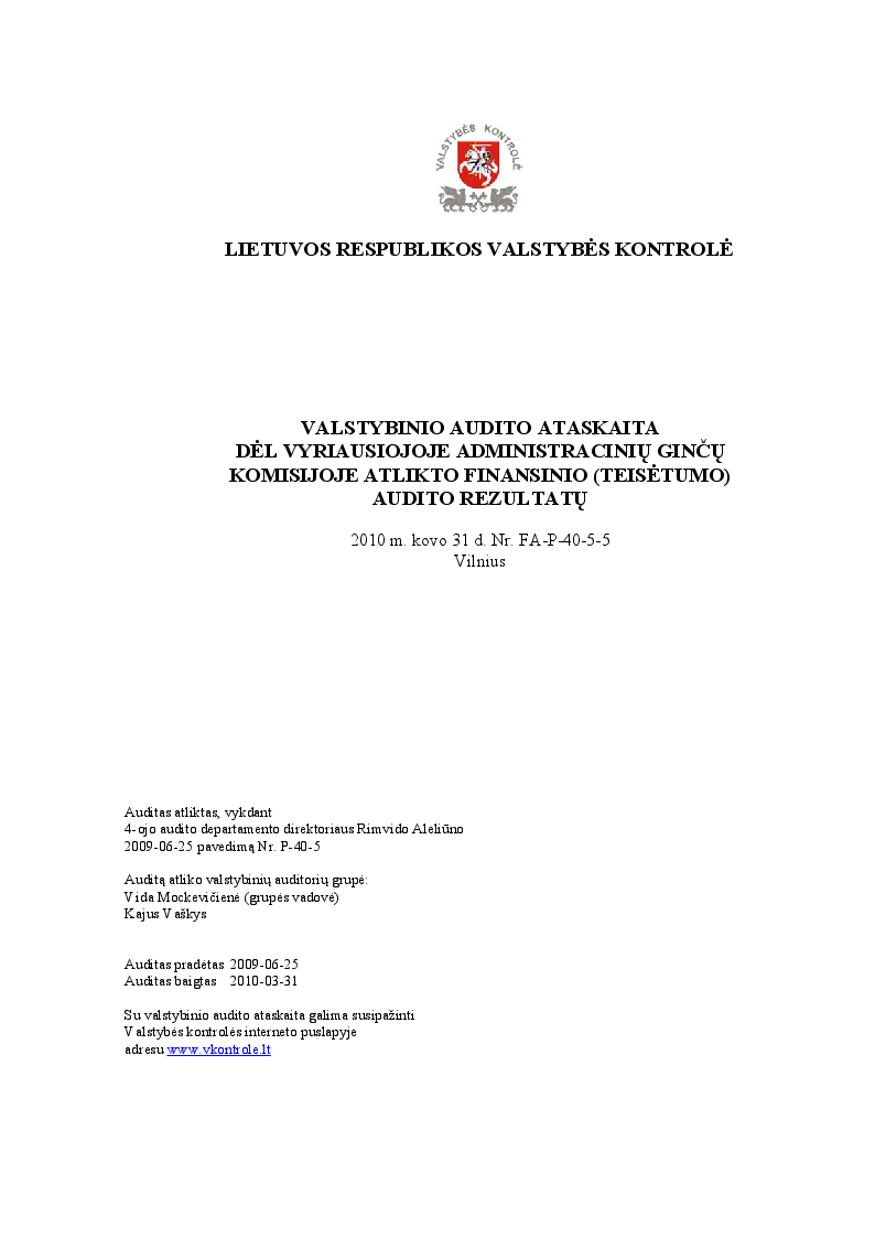 Dėl Vyriausiojoje administracinių ginčų komisijoje atlikto finansinio (teisėtumo)audito rezultatų