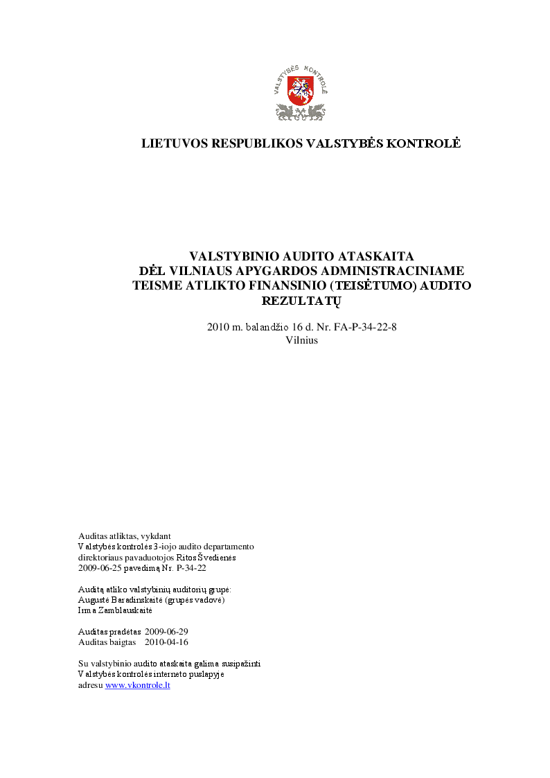 Dėl Vilniaus apygardos administraciniame teisme atlikto finansinio (teisėtumo) audito rezultatų