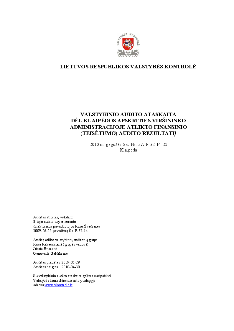 Dėl Klaipėdos apskrities viršininko administracijoje atlikto finansinio (teisėtumo) audito rezultatų