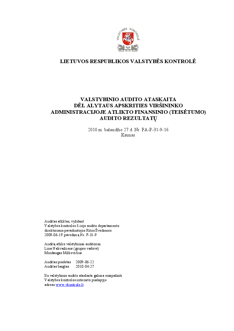 Dėl Alytaus apskrities viršininko administracijoje atlikto finansinio (teisėtumo) audito rezultatų