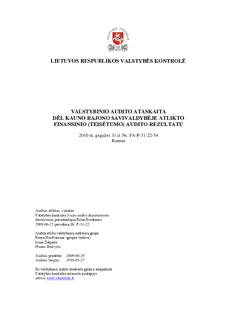 Dėl Kauno rajono savivaldybėje atlikto finansinio (teisėtumo) audito rezultatų
