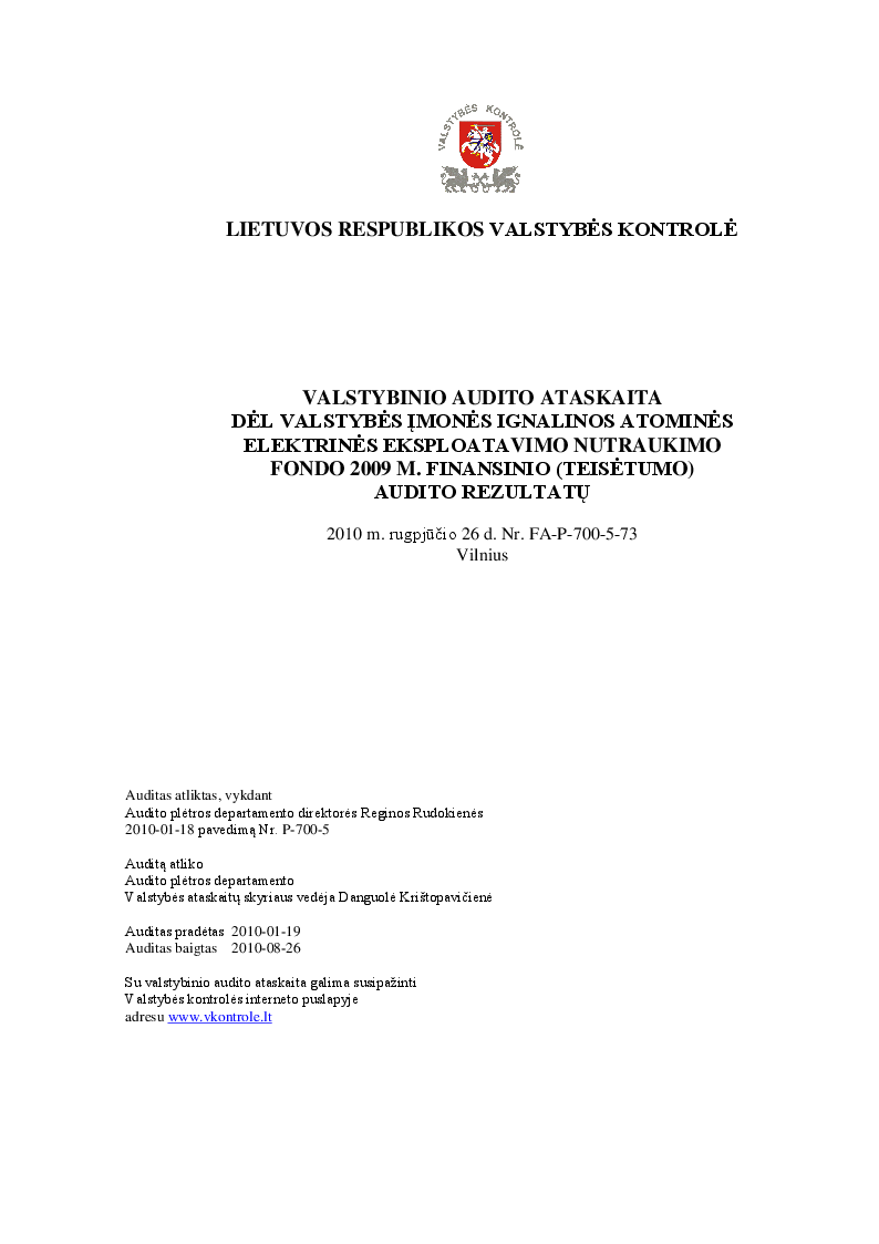 Dėl valstybės įmonės Ignalinos atominės elektrinės eksploatavimo nutraukimo fondo 2009 m. finansinio (teisėtumo) audito rezultatų
