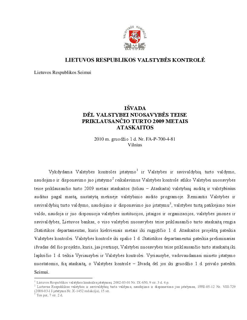 Išvada dėl valstybei nuosavybės teise priklausančio turto 2009 metais ataskaitos
