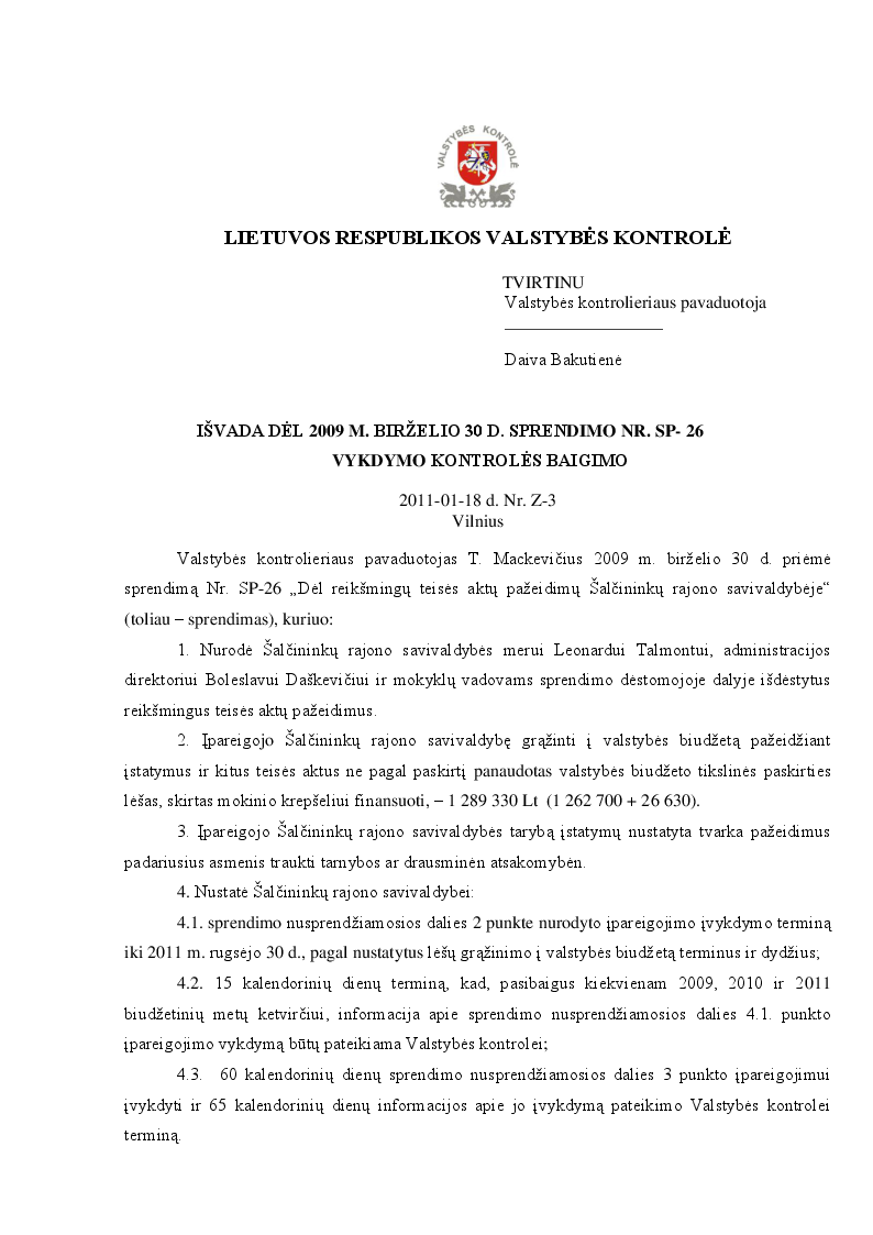 Išvada dėl 2009 m. birželio 30 d. Sprendimo Nr. SP-26 vykdymo kontrolės baigimo