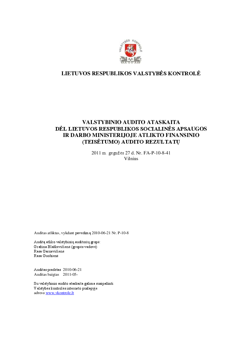 Dėl Lietuvos Respublikos socialinės apsaugos ir darbo ministerijoje atlikto finansinio (teisėtumo) audito rezultatų