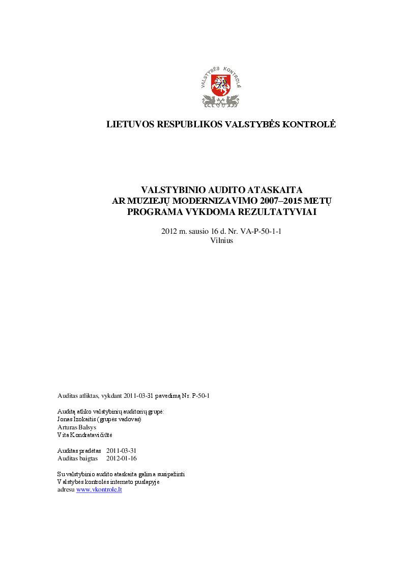 Ar muziejų modernizavimo 2007–2015 metų programa vykdoma rezultatyviai