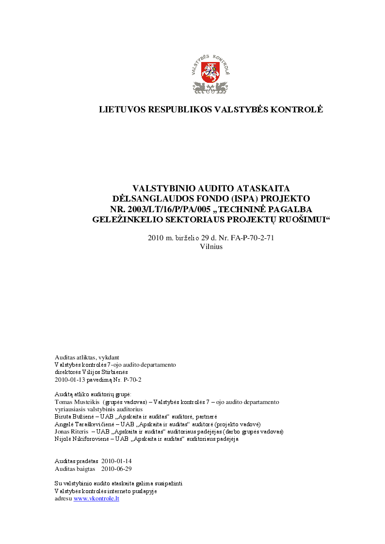 Dėl Sanglaudos fondo (ISPA) projekto Nr. 2003/LT/16/P/PA/005 „Techninė pagalba geležinkelio sektoriaus projektų ruošimui"