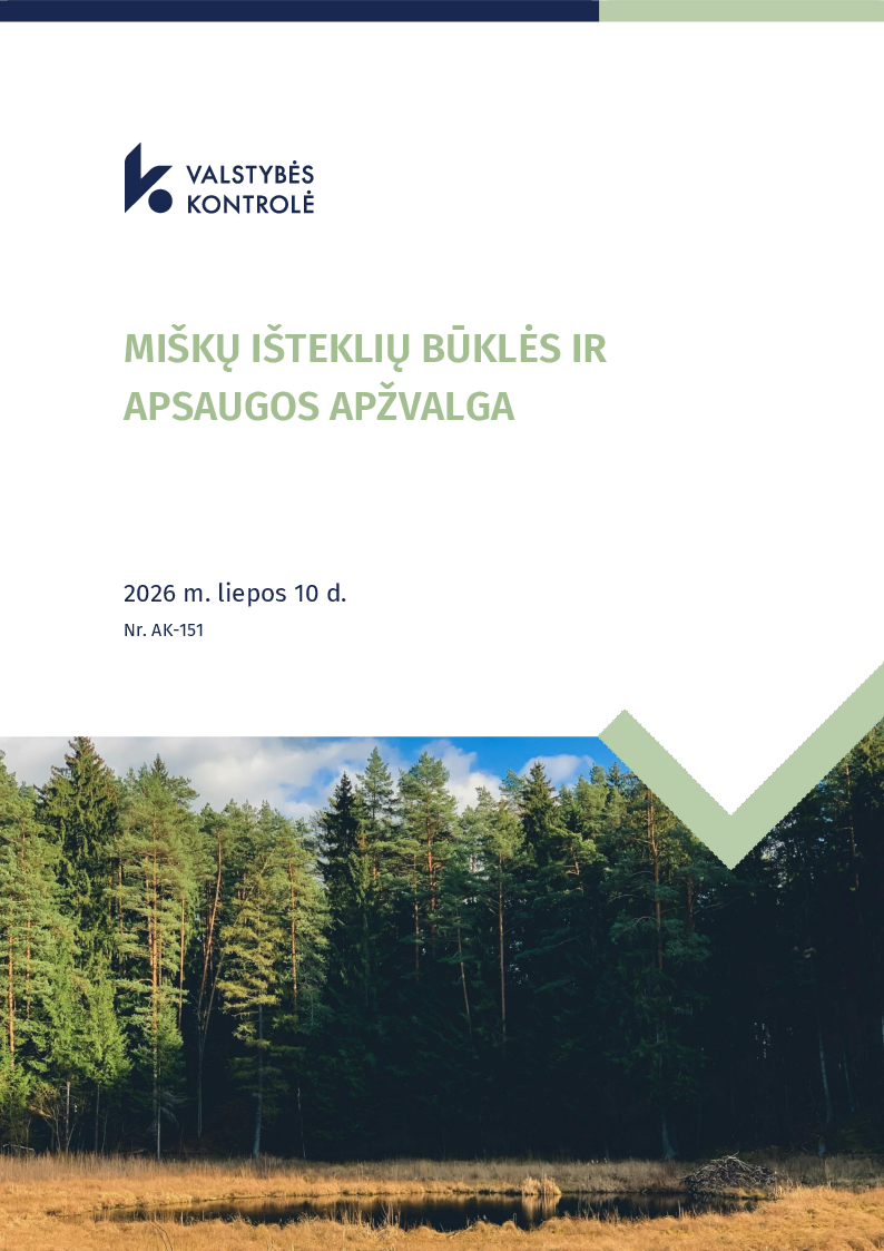 Miškų išteklių būklės ir apsaugos apžvalga