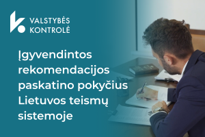 Iliustracija pranešimui spaudai Auditas paskatino pokyčius teismuose: gyventojams – paprastesnės procedūros, teisėjams – daugiau laiko teisingumui
